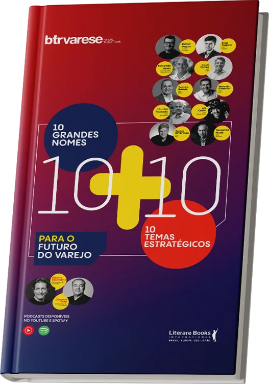 Capa do livro 10+10: 10 Grandes Nomes e 10 Temas Estratégicos Para o Futuro do Varejo